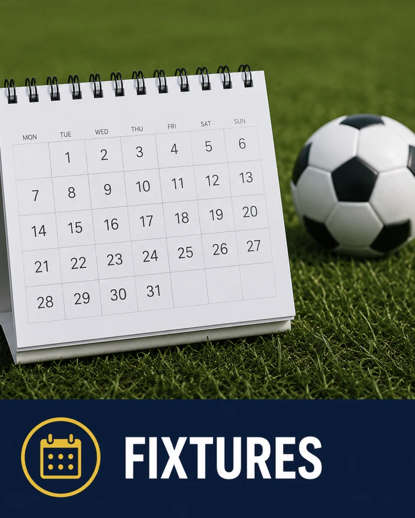 Fixtures — upcoming games, kick-off times and venues.