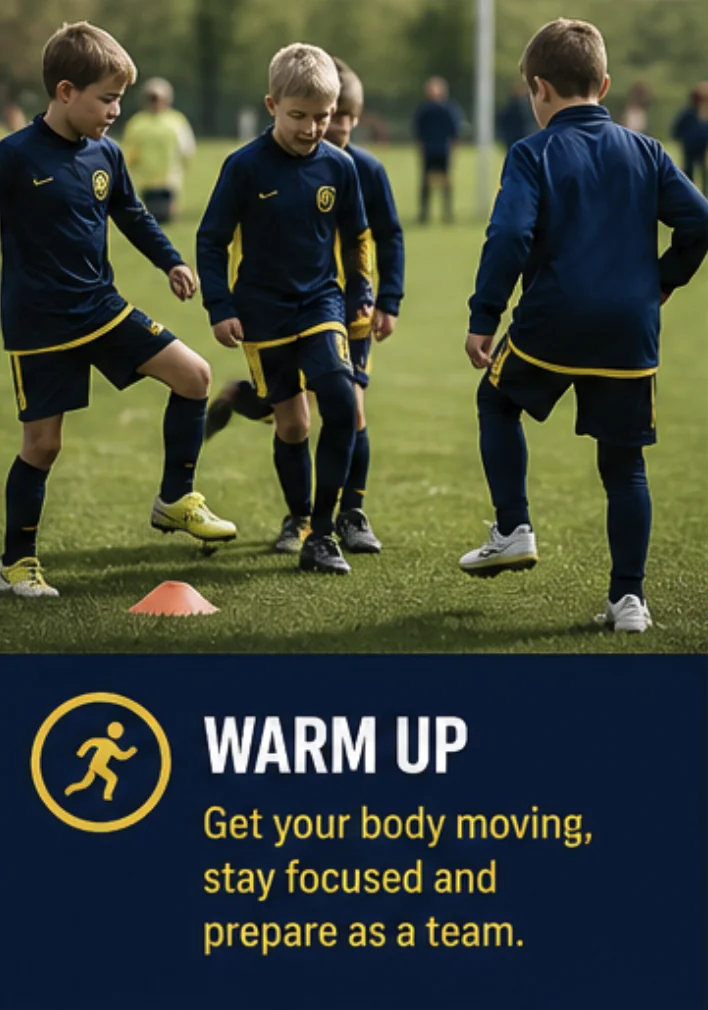 Warm up — get your body moving, stay focused and prepare as a team.