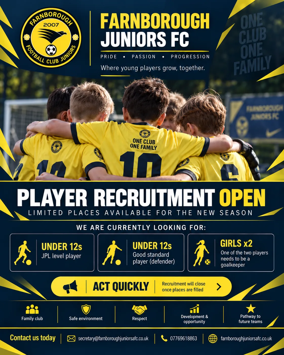 Player recruitment open — limited places available for the new season. We are looking for an Under 12s JPL-level player, an Under 12s good-standard defender, and two girls (one needs to be a goalkeeper). Act quickly: recruitment closes once places are filled. Contact secretary@farnboroughjuniorsafc.co.uk or 07769618863.